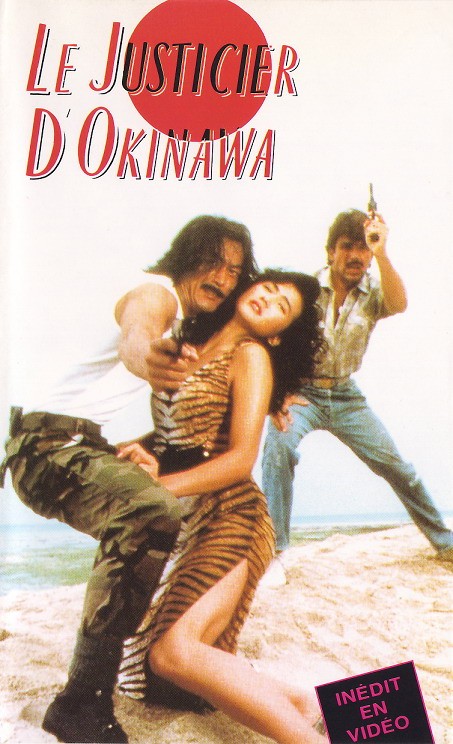 Le Justicier d’Okinawa Le Justicier d’Okinawa