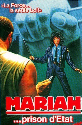 Mariah, prison d'Etat Mariah, prison d'Etat