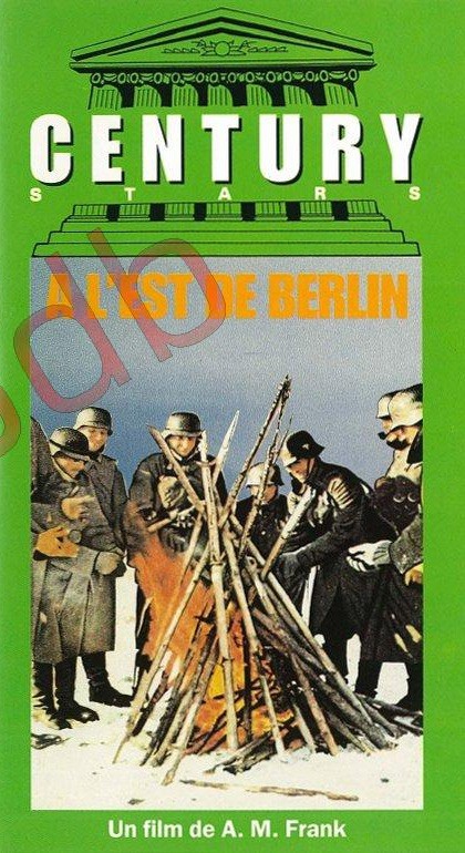 A l'Est de Berlin / Convoi de filles A l'Est de Berlin / Convoi de filles