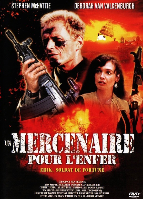 Un mercenaire pour l'enfer Un mercenaire pour l'enfer