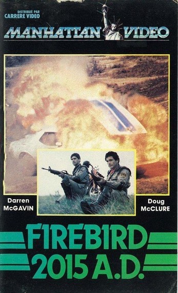 Firebird 2015 A.D. Firebird 2015 A.D.