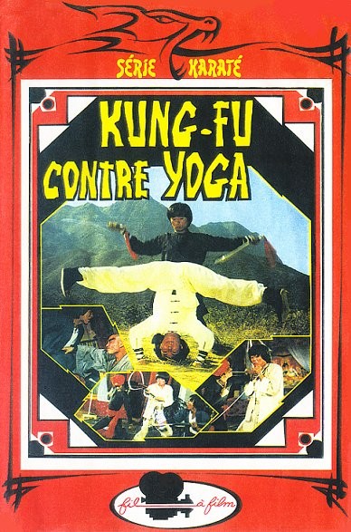 Kung-Fu Contre Yoga Kung-Fu Contre Yoga