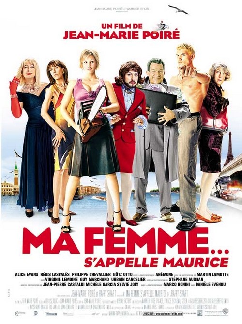Ma femme... s'appelle Maurice Ma femme... s'appelle Maurice
