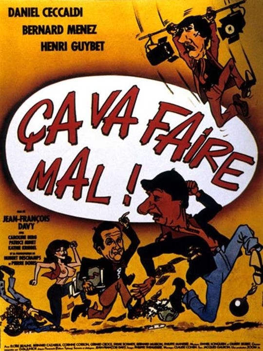 Ca Va Faire Mal ! Ca Va Faire Mal !