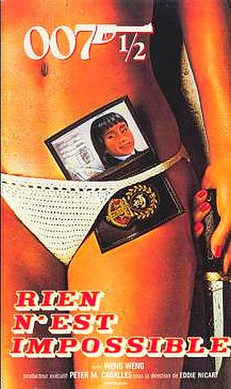 007 ½ : rien n’est impossible 007 ½ : rien n’est impossible