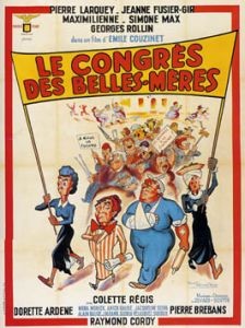 Le Congrès des belles-mères Le Congrès des belles-mères