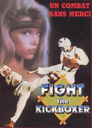 Fight the Kickboxer Fight the Kickboxer