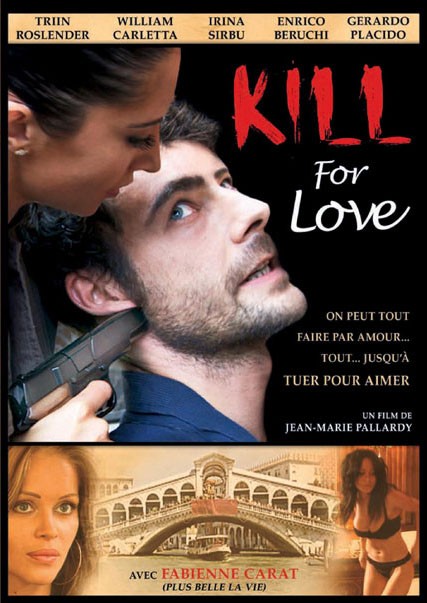 Kill for Love Kill for Love