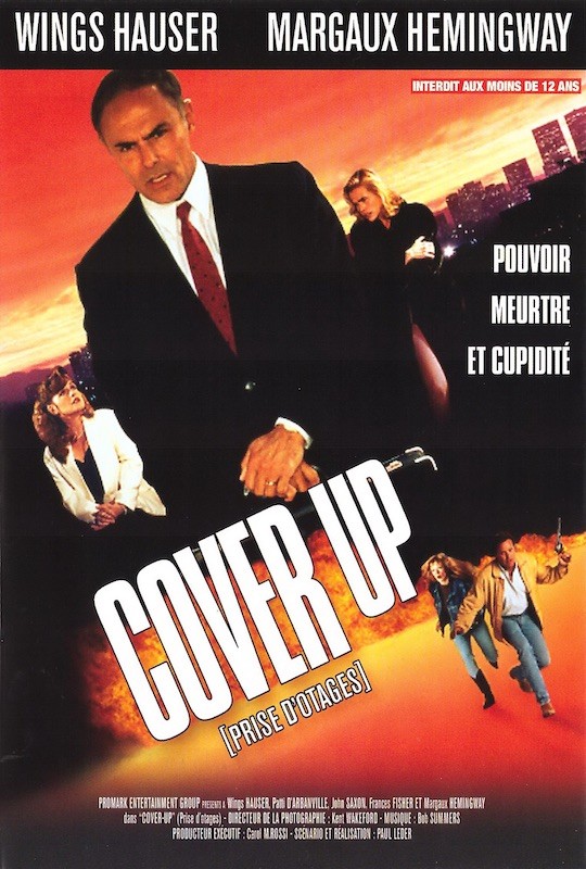 Cover-up / Au-dessus des lois Cover-up / Au-dessus des lois