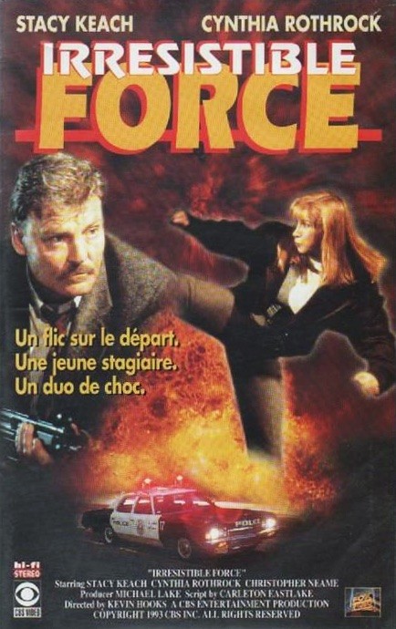 Irresistible Force / Implacable Irresistible Force / Implacable