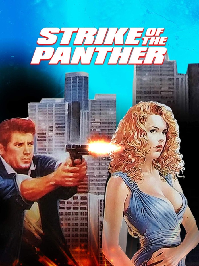 La Panthère contre le crime / Strike of the Panther