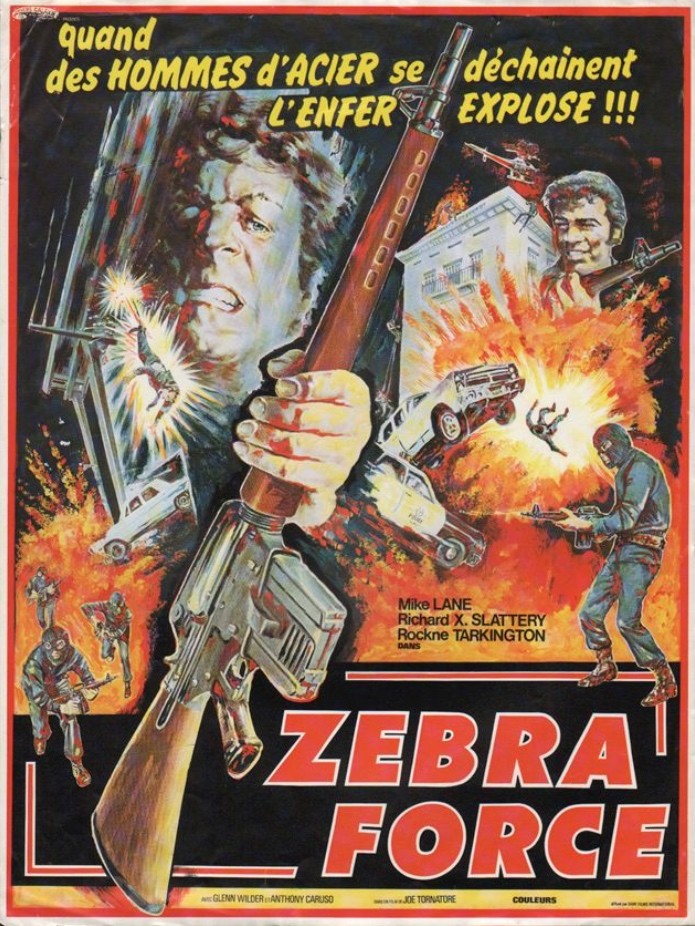 Zebra Force / La Force de Tuer Zebra Force / La Force de Tuer