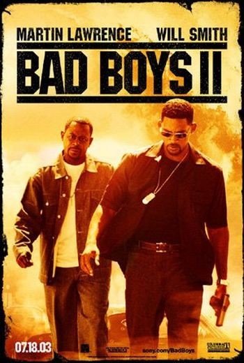 Bad Boys 2 Bad Boys 2
