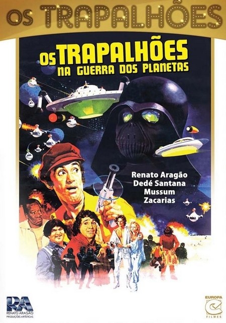 Os Trapalhões na Guerra dos Planetas (Brazilian Star Wars)