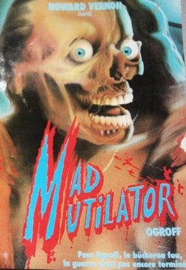 Mad Mutilator