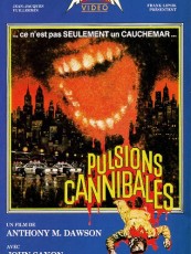 PULSIONS CANNIBALES / CANNIBAL APOCALYPSE