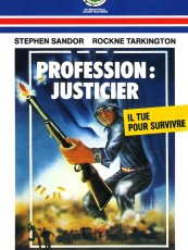 PROFESSION : JUSTICIER