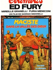 MACISTE DANS LA VALLÉE DES DIEUX (URSUS DANS LA TERRE DE FEU)