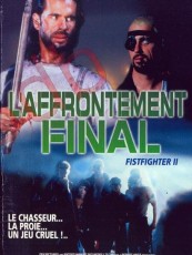 FINAL ROUND / L'AFFRONTEMENT FINAL