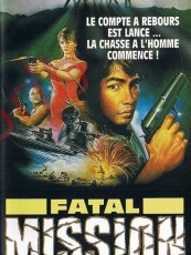 FATAL MISSION