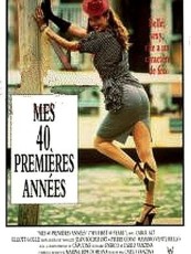 MES 40 PREMIÈRES ANNÉES