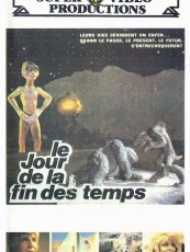 LE JOUR DE LA FIN DES TEMPS / LA NUIT DES EXTRATERRESTRES