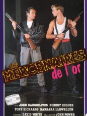 LES MERCENAIRES DE L'OR