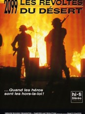 2099 LES RÉVOLTÉS DU DÉSERT / RISING STORM