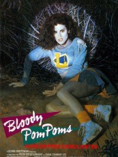 POUPÉES DE CHAIR - CAMPEMENT DE L'HORREUR (CHEERLEADER CAMP / BLOODY POM POMS)