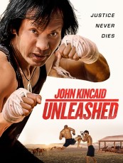 JOHN KINCAID UNLEASHED JOHN KINCAID UNLEASHED