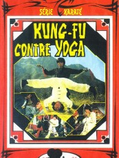 KUNG-FU CONTRE YOGA