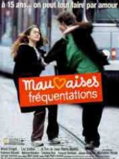 MAUVAISES FRÉQUENTATIONS