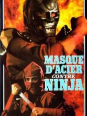 MASQUE D'ACIER CONTRE NINJA