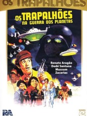 OS TRAPALHÕES NA GUERRA DOS PLANETAS (BRAZILIAN STAR WARS)