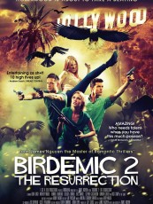 BIRDEMIC 2 : THE RESURRECTION