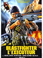 BLASTFIGHTER, L'EXÉCUTEUR