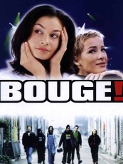 BOUGE !