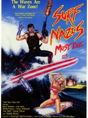 SURF NAZIS MUST DIE !
