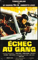 Echec au Gang