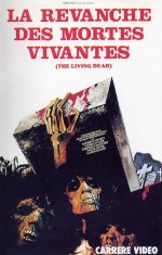 La Revanche des Mortes-Vivantes La Revanche des Mortes-Vivantes