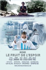 Noni - Le fruit de l'espoir