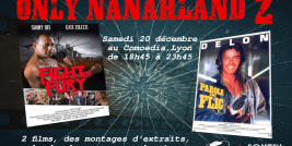 Soirée Only Nanarland 2 au Comoedia à Lyon le samedi 20 décembre 2025