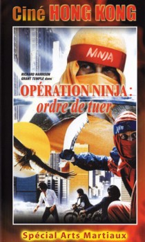 Opération Ninja : Ordre de Tuer