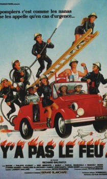 Y'a pas le feu...