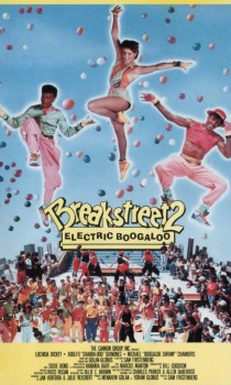 Breakstreet 2 Electric Boogaloo