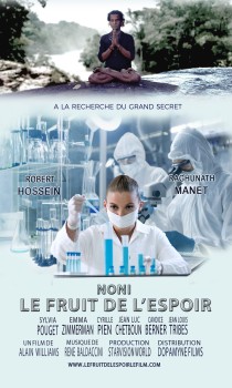 Noni - Le fruit de l'espoir
