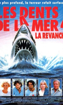 Les Dents de la Mer 4 : la Revanche