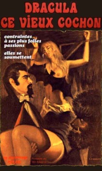 Dracula, Ce Vieux Cochon