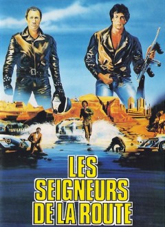 La Course à la Mort de l'An 2000 / Les Seigneurs de la Route