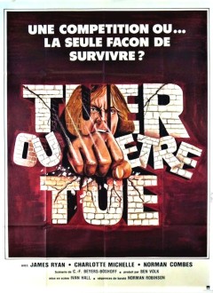 Tuer ou être Tué / Combat final